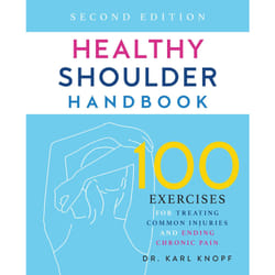ISBN Healthy Shoulder Handbook: Second Edition book Health, mind & body English Paperback 160 pages