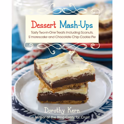 ISBN Dessert Mash-ups, Cooking, English, Paperback, 128 pages
