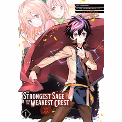 ISBN The Strongest Sage with the Weakest Crest 01, English, Paperback, 224 pages