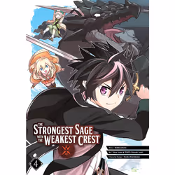 ISBN The Strongest Sage with the Weakest Crest 04, English, Paperback, 192 pages