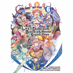 ISBN Suppose a Kid from the Last Dungeon Boonies Moved to a Starter Town 06 (Manga), English, Paperback, 176 pages
