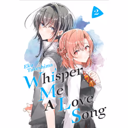 ISBN Whisper Me a Love Song 2, English, Paperback, 176 pages