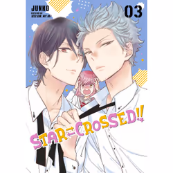 ISBN Star-Crossed!! 3, English, Paperback, 176 pages