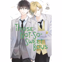 ISBN Those Not-So-Sweet Boys 6, English, Paperback, 160 pages