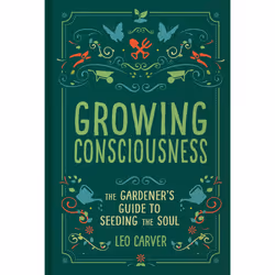 ISBN Growing Consciousness, House & garden, English, Hardcover, 208 pages
