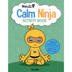 ISBN Ninja Life Hacks: Calm Ninja Activity Book, English, 80 pages