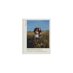 ISBN Holding Space : Life and Love Through a Queer Lens
