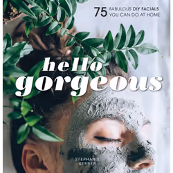 ISBN Hello Gorgeous, Health, mind & body, English, Paperback, 144 pages