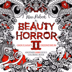 ISBN The Beauty of Horror 2: Ghouliana’s Creepatorium: Another GOREgeous Coloring Book, Paperback, 88 pages