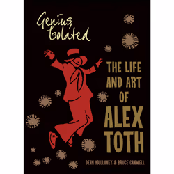 ISBN Genius, Isolated: The Life and Art of Alex Toth, English, Paperback, 328 pages