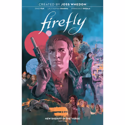ISBN Firefly: New Sheriff in the 'Verse Vol. 1, Literary fiction, English, Paperback, 144 pages