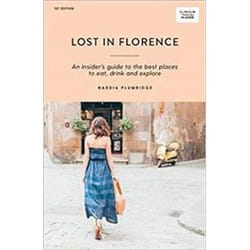 ISBN Lost in Florence : An Insider's Guide to the Best Places to Eat, Drink and Explore book Travel English Paperback 232 pages