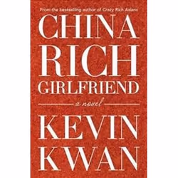 ISBN China Rich Girlfriend, General novel, English, 400 pages