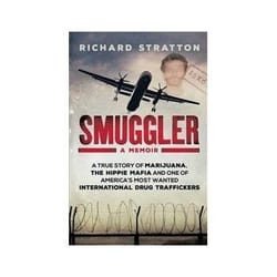 ISBN Smuggler: A True Story of Marijuana, the Hippie Mafia and One of America's Most Wanted International book History English Paperback 320 pages