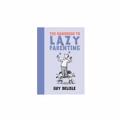 ISBN Handbook to Lazy Parenting, English, Paperback, 204 pages