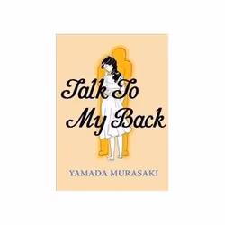 ISBN Talk to My Back, Comics & graphic novels, English, Paperback, 342 pages