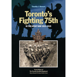ISBN Toronto’s Fighting 75th in the Great War 1915–1919 book English Hardcover 552 pages
