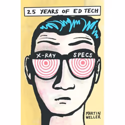 UBC Press 25 Years of Ed Tech, Paperback, 208 pages