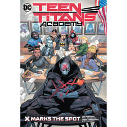 ISBN Teen Titans Academy Vol. 1: X Marks The Spot book English Hardcover 208 pages