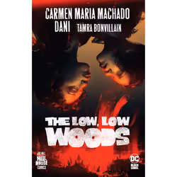 ISBN The Low, Low Woods (Hill House Comics), English, Paperback, 160 pages