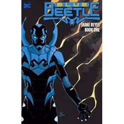 ISBN Blue Beetle : Jaime Reyes, General novel, English, 296 pages