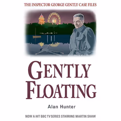 Gently Floating (George Gently)