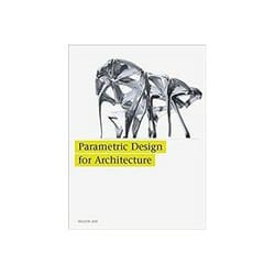 ISBN Parametric Design for Architecture book Educational English 208 pages