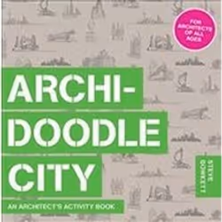 ISBN Archidoodle City : An Architect's Activity Book, English, 160 pages