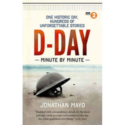 Allen & Unwin D-Day: Minute by Minute book English Paperback 304 pages