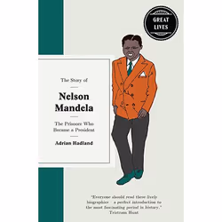 ISBN The Story of Nelson Mandela, Hardcover, 96 pages