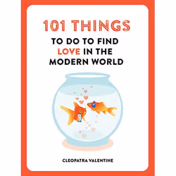 ISBN 101 Things to do to Find Love in the Modern World, Paperback, 128 pages