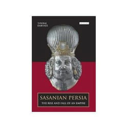 ISBN Sasanian Persia: The Rise and Fall of an Empire book History English 240 pages