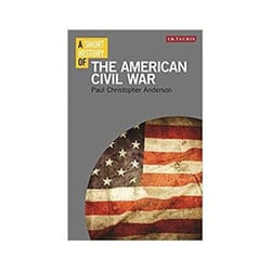 ISBN Short History of the American Civil War book Politics English Paperback 270 pages