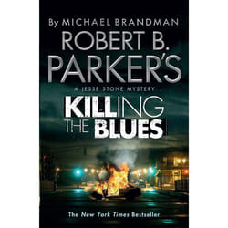 Robert B. Parker's Killing the Blues: A Jesse Stone Novel (Jesse Stone 10)