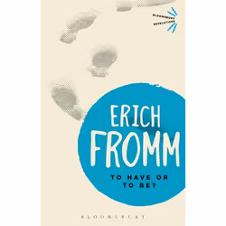 ISBN To Have or To Be?, English, Paperback, 216 pages