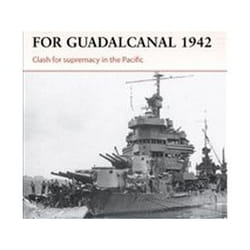 ISBN Naval Battles for Guadalcanal, 1942 : Clash for Supremacy in the Pacific book History English Paperback 96 pages