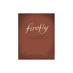 ISBN Firefly - A Celebration (Anniversary Edition) book TV & radio English Hardcover
