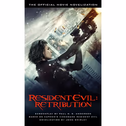 ISBN Resident Evil: Retribution - The Official Movie Novelization, English, Paperback, 320 pages