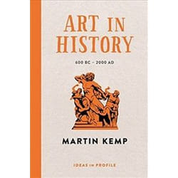 ISBN Art in History, 600 BC - 2000 AD : Ideas in Profile book Art & design English 240 pages