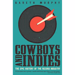 Allen & Unwin Cowboys and Indies, Music, English, Paperback, 400 pages