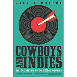 Allen & Unwin Cowboys and Indies book Music English Paperback 400 pages