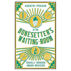 Allen & Unwin In the Bonesetter's Waiting Room book Health, mind & body English Paperback 256 pages