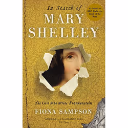 ISBN In Search of Mary Shelley: The Girl Who Wrote Frankenstein, Paperback, 320 pages