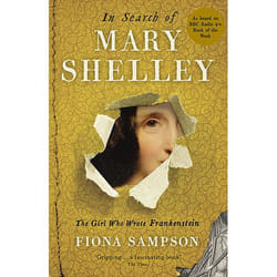 ISBN In Search of Mary Shelley: The Girl Who Wrote Frankenstein book Paperback 320 pages
