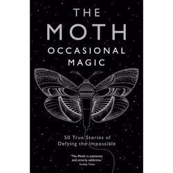 ISBN The Moth Presents: Occasional Magic, Paperback, 416 pages