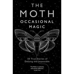 ISBN The Moth Presents: Occasional Magic book Paperback 416 pages