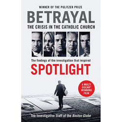 Allen & Unwin Betrayal (Spotlight film tie-in) book Religion English Paperback 304 pages