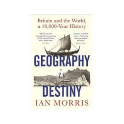 ISBN Geography Is Destiny: Britain and the World a 10,000 Year History book English 576 pages