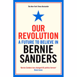 Allen & Unwin Our Revolution, Politics, English, Paperback, 304 pages