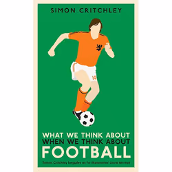Allen & Unwin What We Think About When We Think About Football, Sport & leisure, English, Paperback, 208 pages